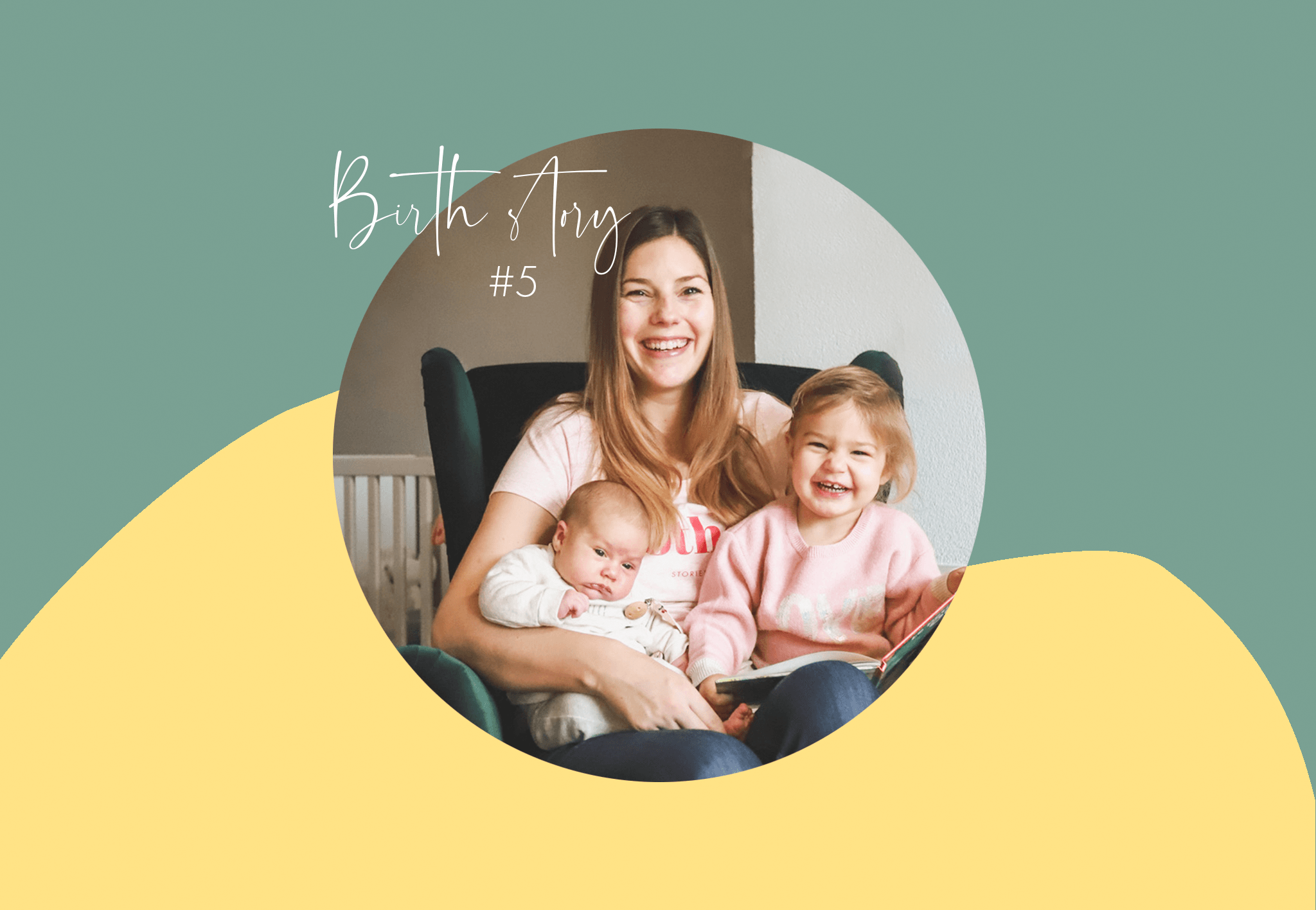 BirthStory #5: Audrey, une grossesse et un accouchement en plein COVID.